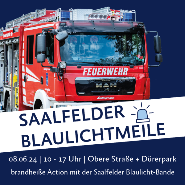 Blaulichtmeile 2024 Saalfeld